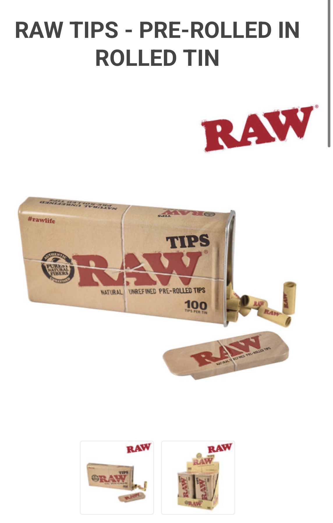 RAW TIPS - PRE-ROLLED IN ROLLED TIN ("Pre-rolled Chlorine & Chemical free 100 Tips/Tin 6 Tins/Box" )